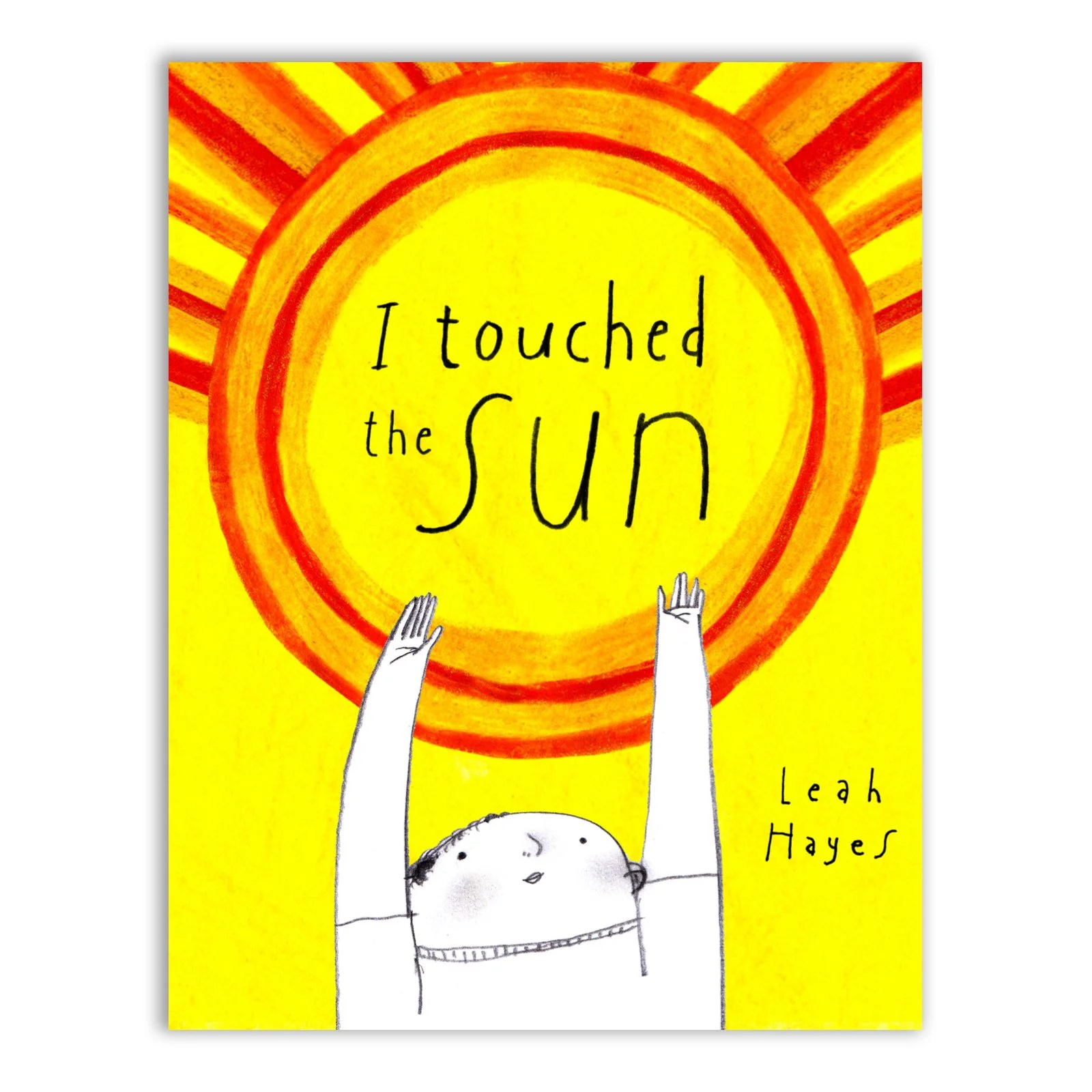 I Touched the Sun — Enchanted Lion Books